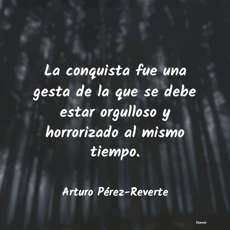 frases de Arturo Pérez-Reverte
