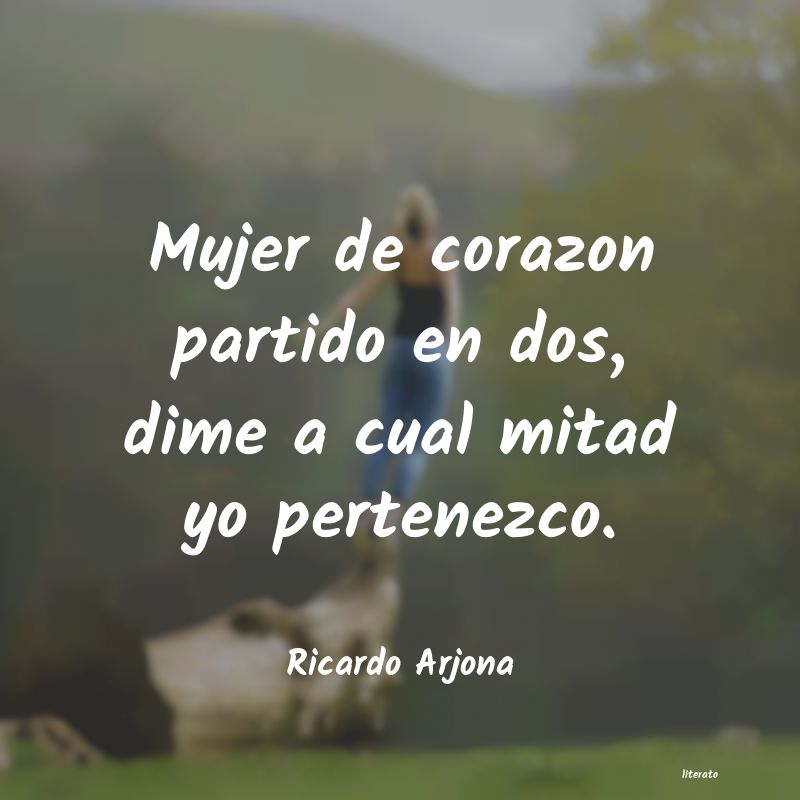 Frases de Ricardo Arjona