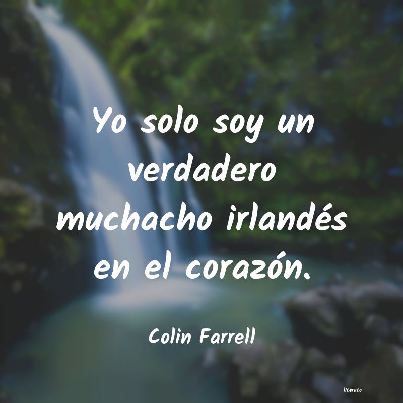 Frases de Colin Farrell