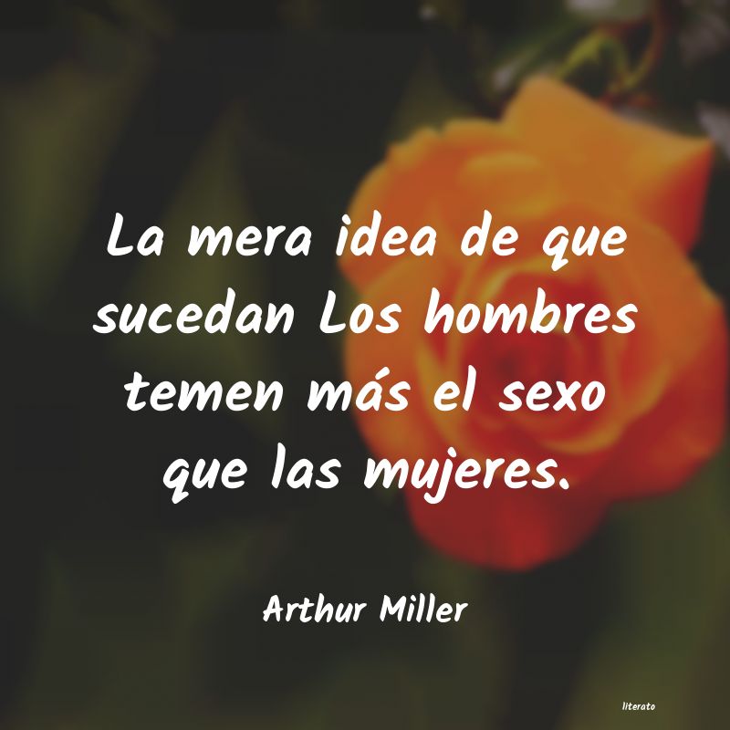 Frases de Arthur Miller