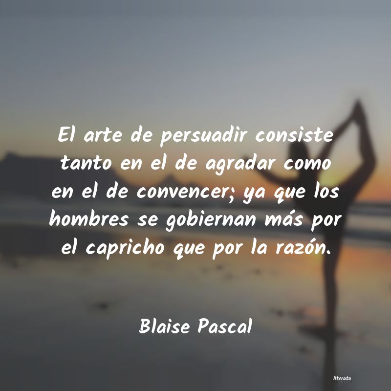 Frases de Blaise Pascal