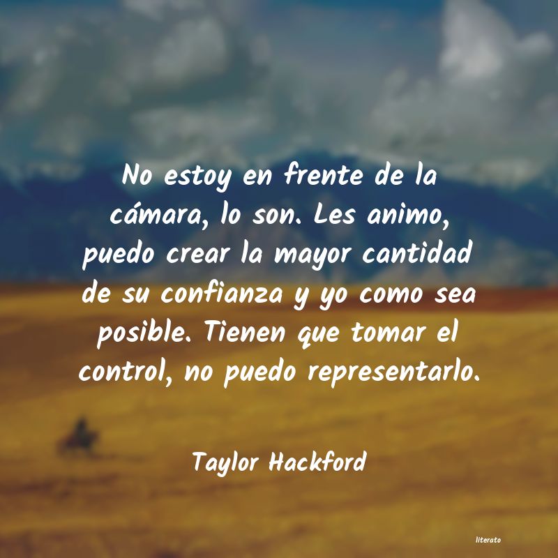 frases de Taylor Hackford