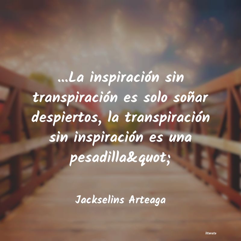 frases de Jackselins Arteaga