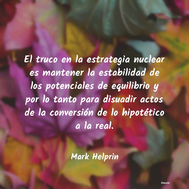 Frases de Mark Helprin