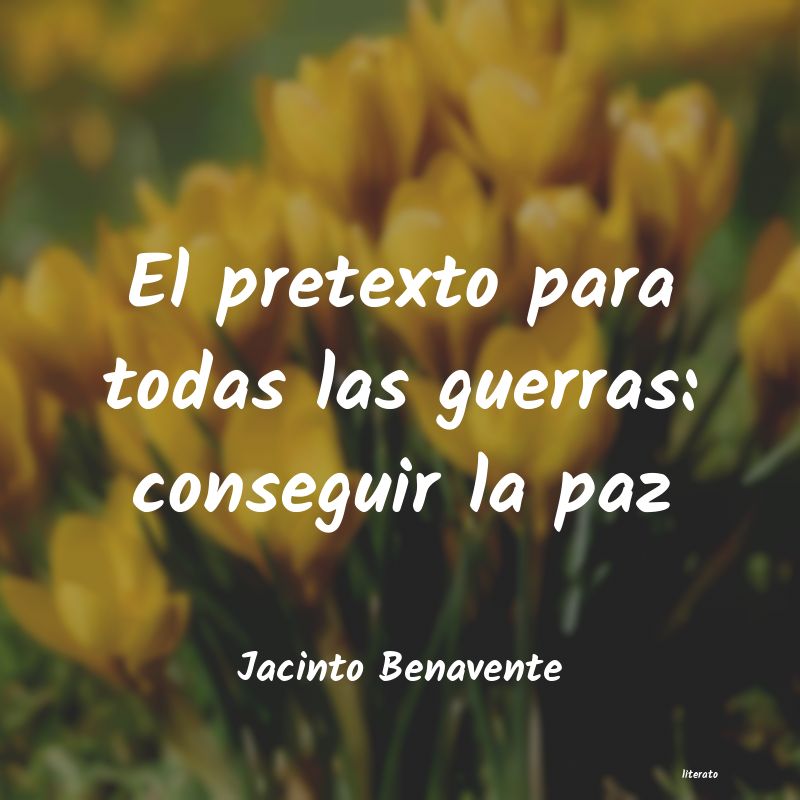 frases de Jacinto Benavente