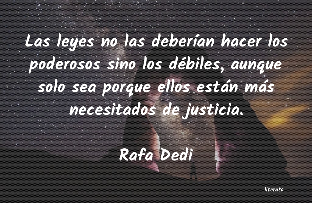 Frases de Rafa Dedi