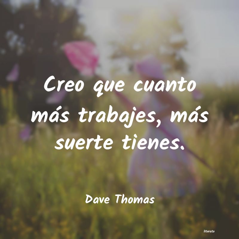 Frases de Dave Thomas