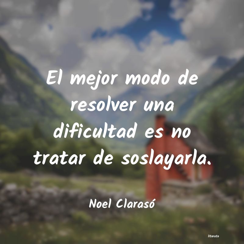 Frases de Noel Clarasó