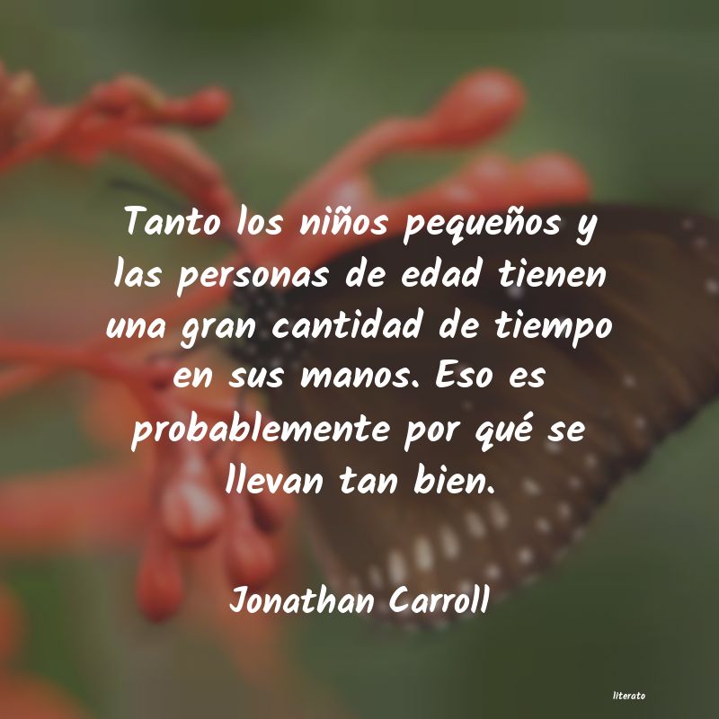 Frases de Jonathan Carroll