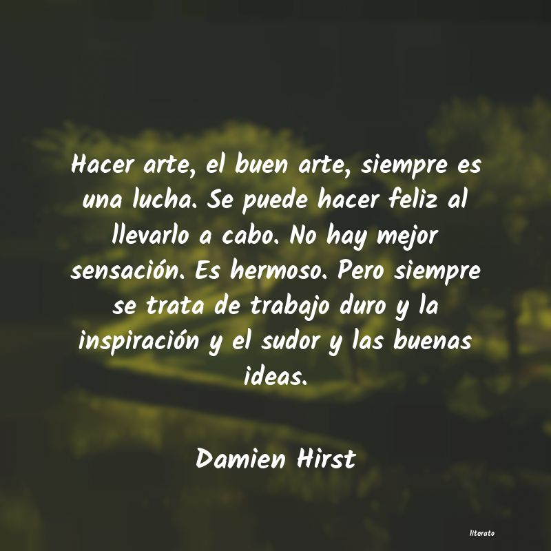 Frases de Damien Hirst