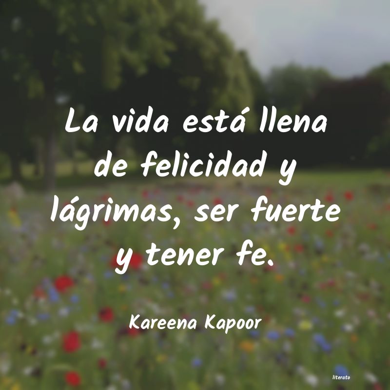 Frases de Kareena Kapoor