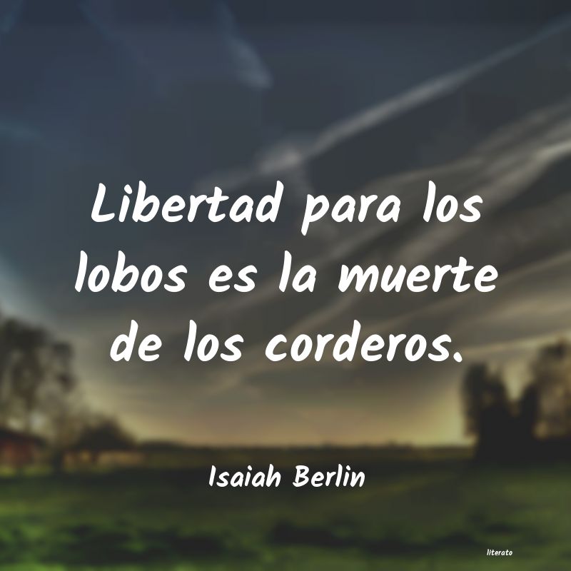 frases de Isaiah Berlin