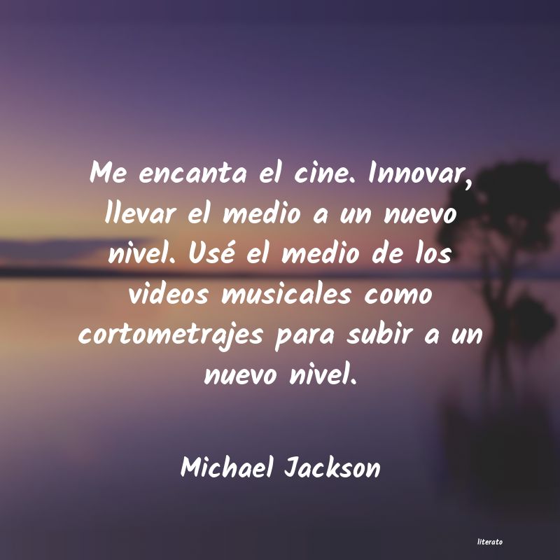 Frases de Michael Jackson