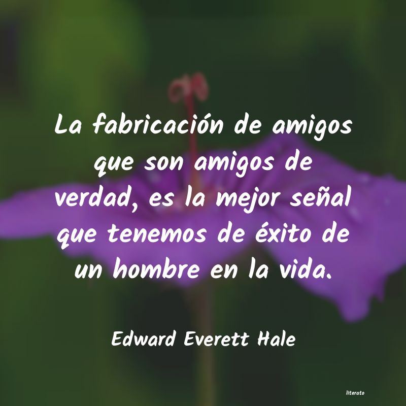 Frases de Edward Everett Hale