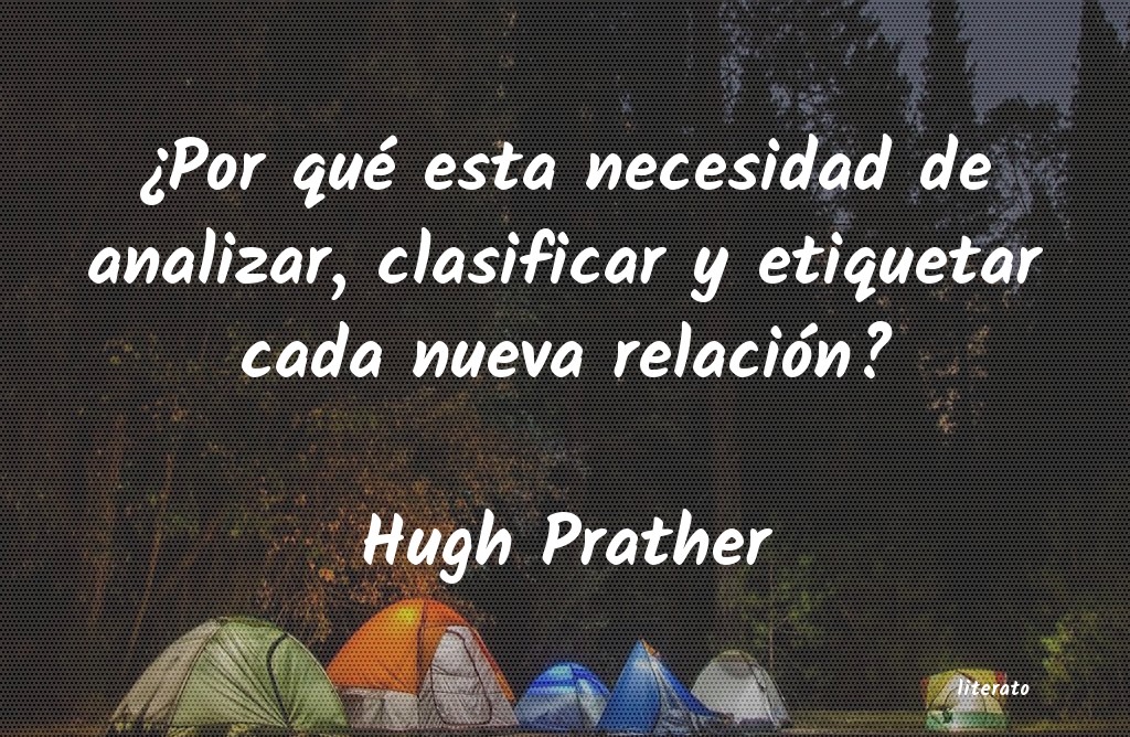 Frases de Hugh Prather