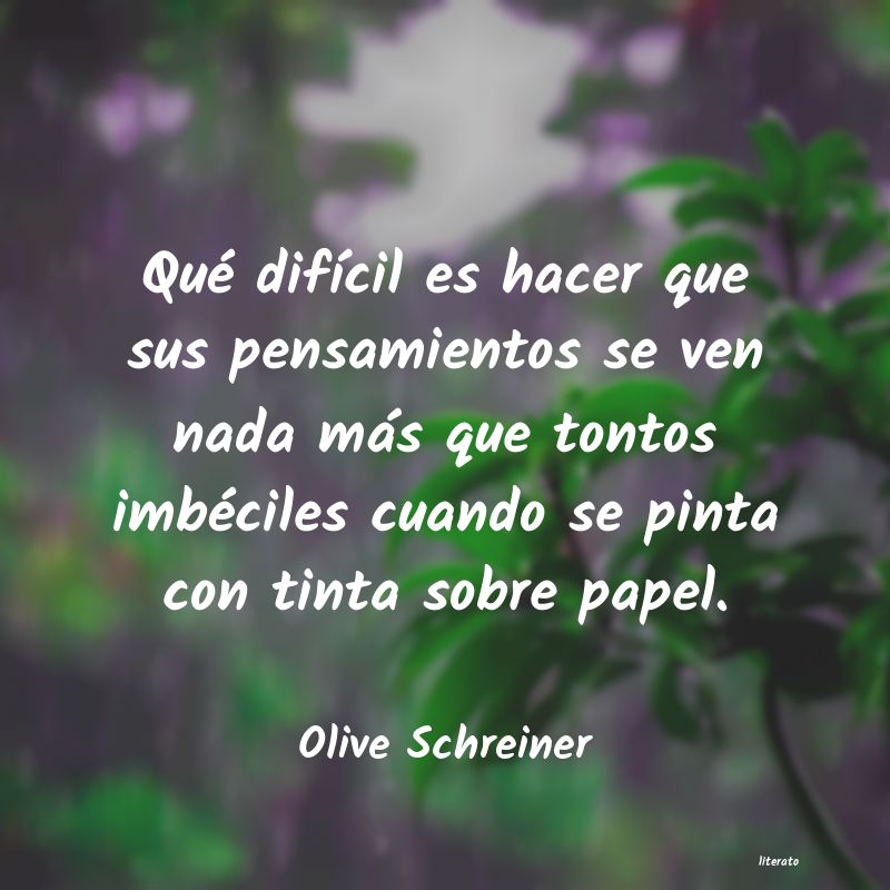 frases de Olive Schreiner