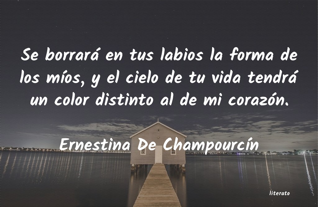 frases de Ernestina De ChampourcÃn