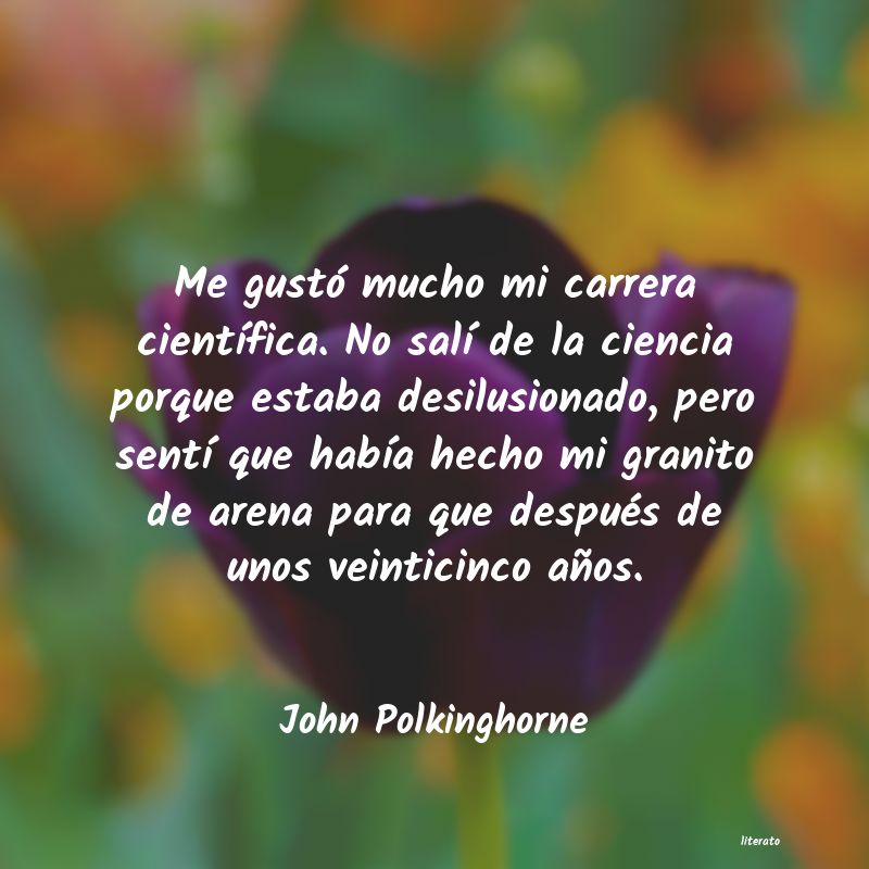 Frases de John Polkinghorne