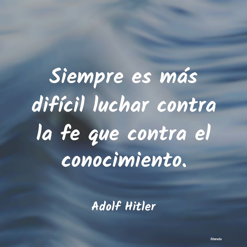 frases de Adolf Hitler