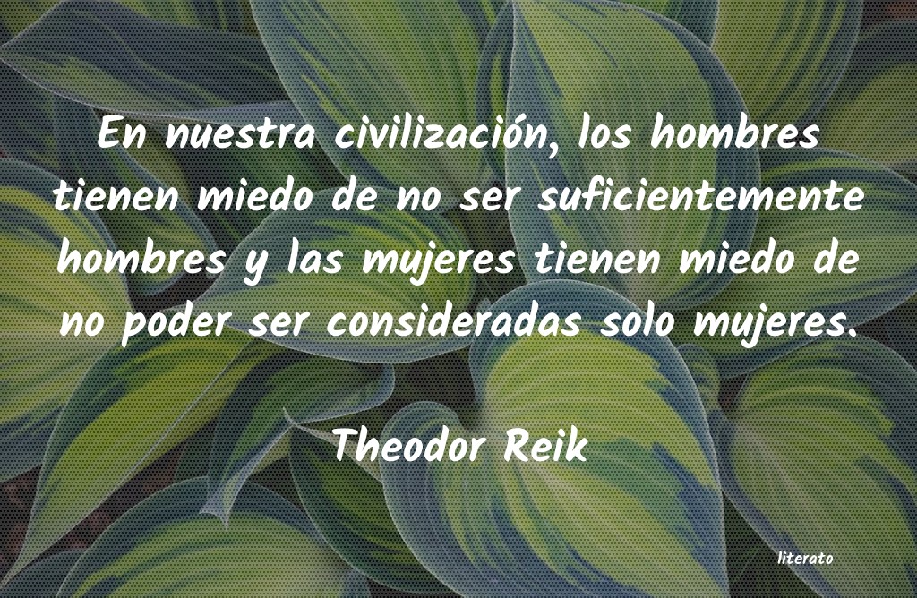 Frases de Theodor Reik