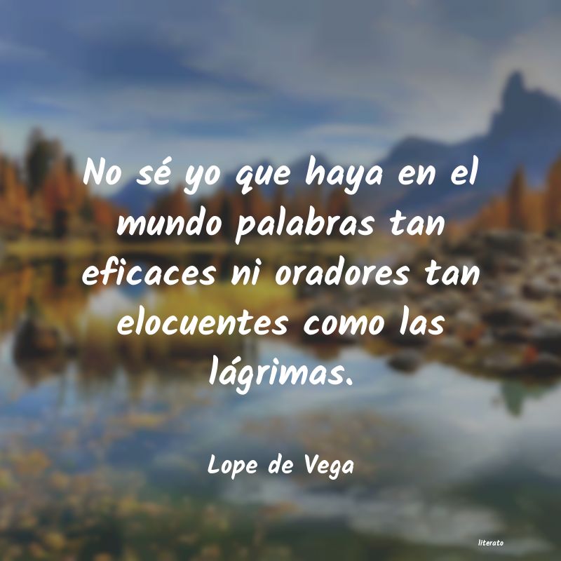 Frases de Lope de Vega