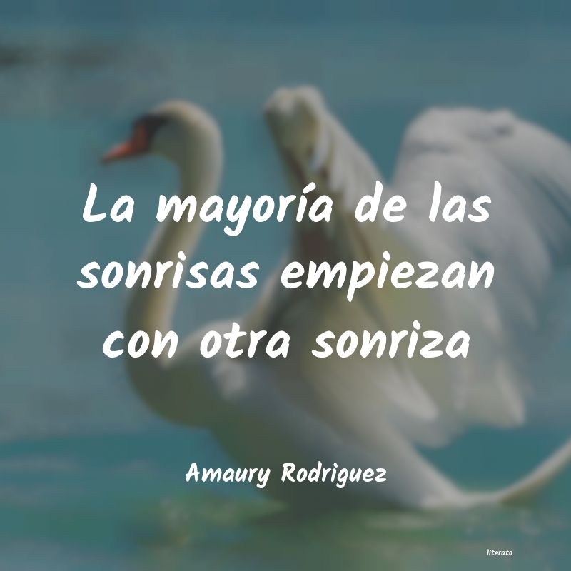 Frases de Amaury Rodriguez