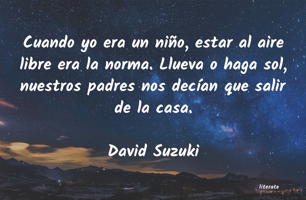 frases de David Suzuki
