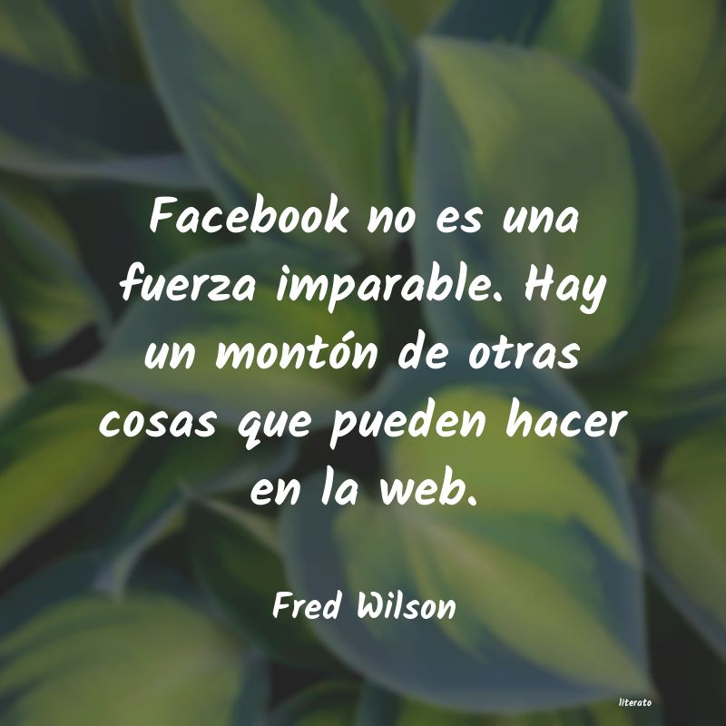 Frases de Fred Wilson