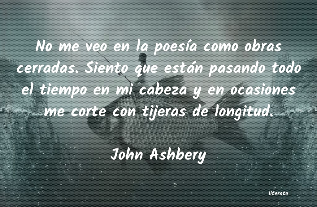 Frases de John Ashbery