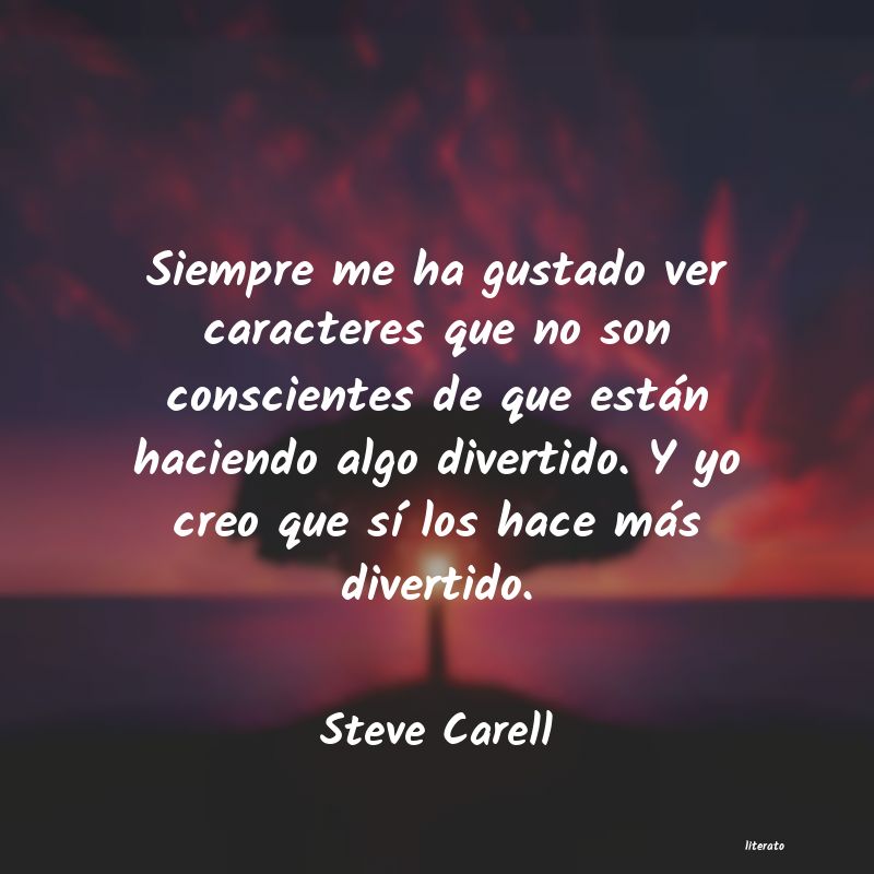 Frases de Steve Carell