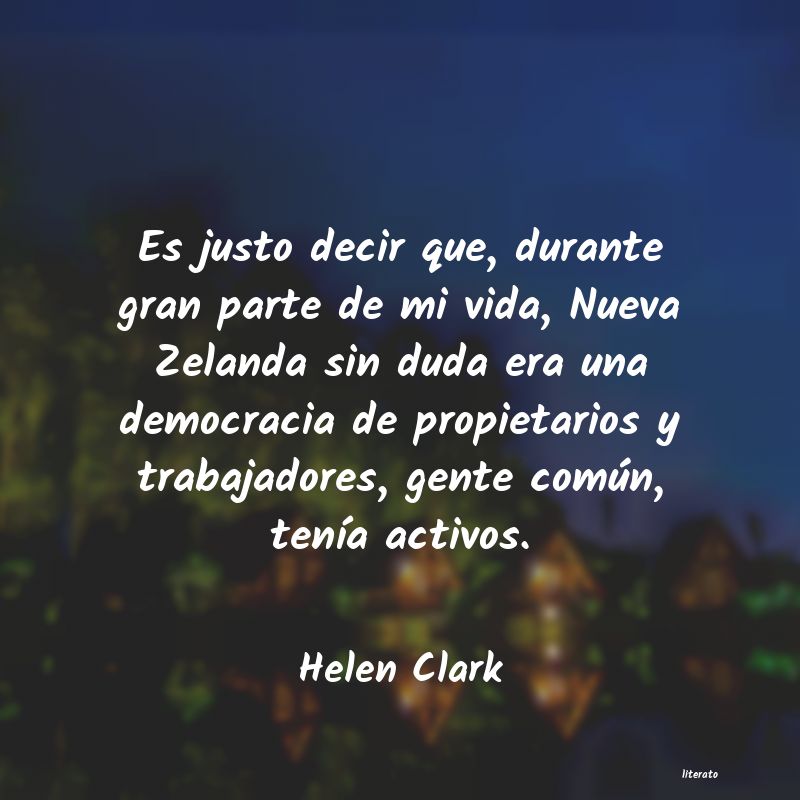 Frases de Helen Clark