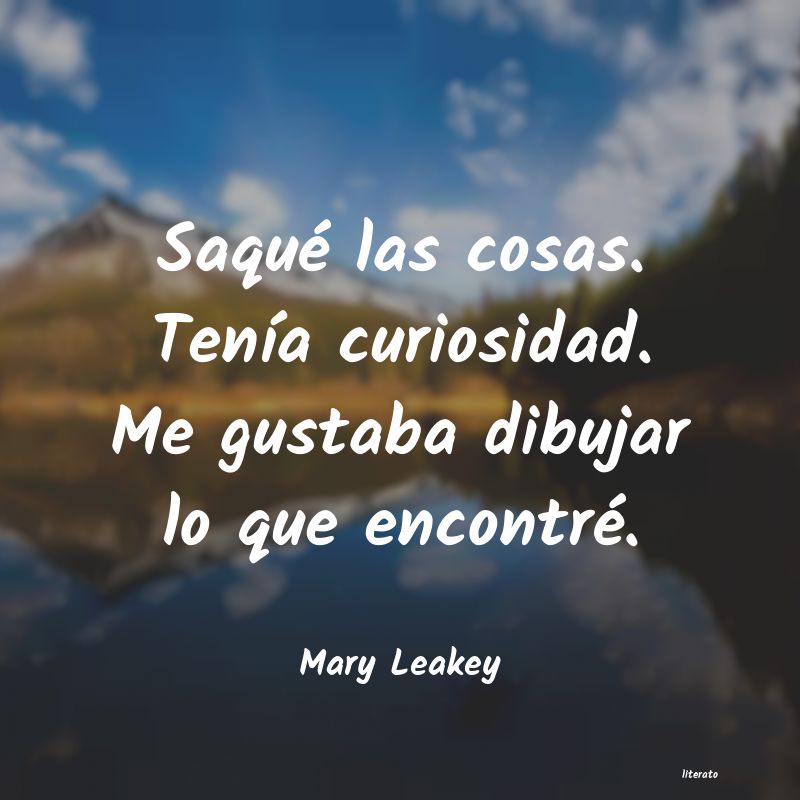Frases de Mary Leakey