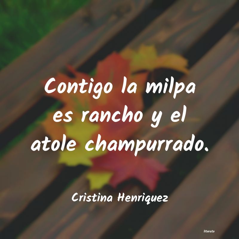 Frases de Cristina Henriquez