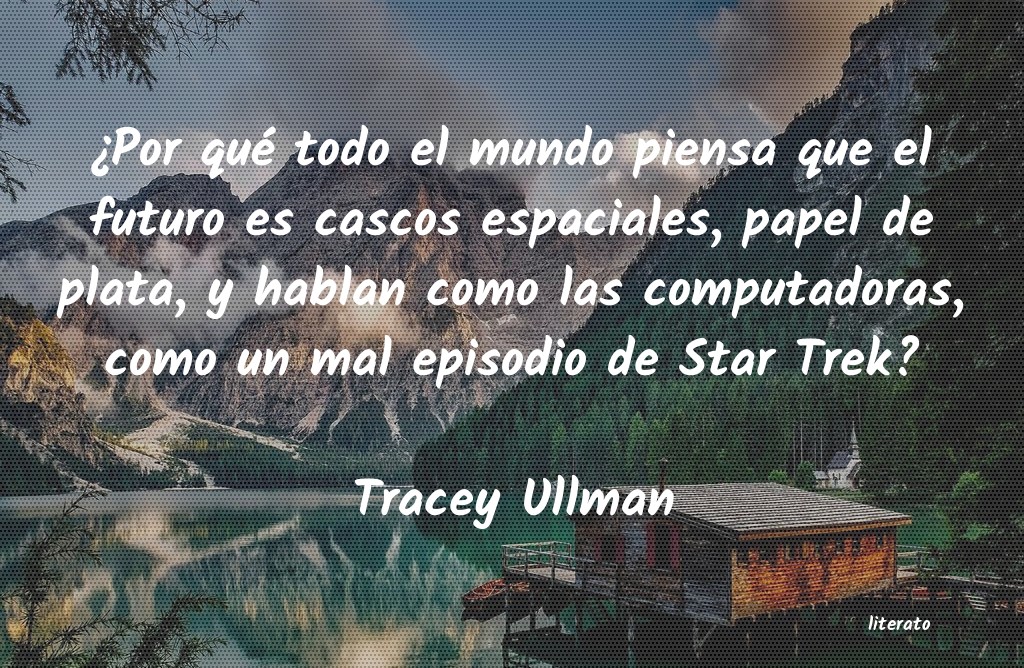 frases de Tracey Ullman