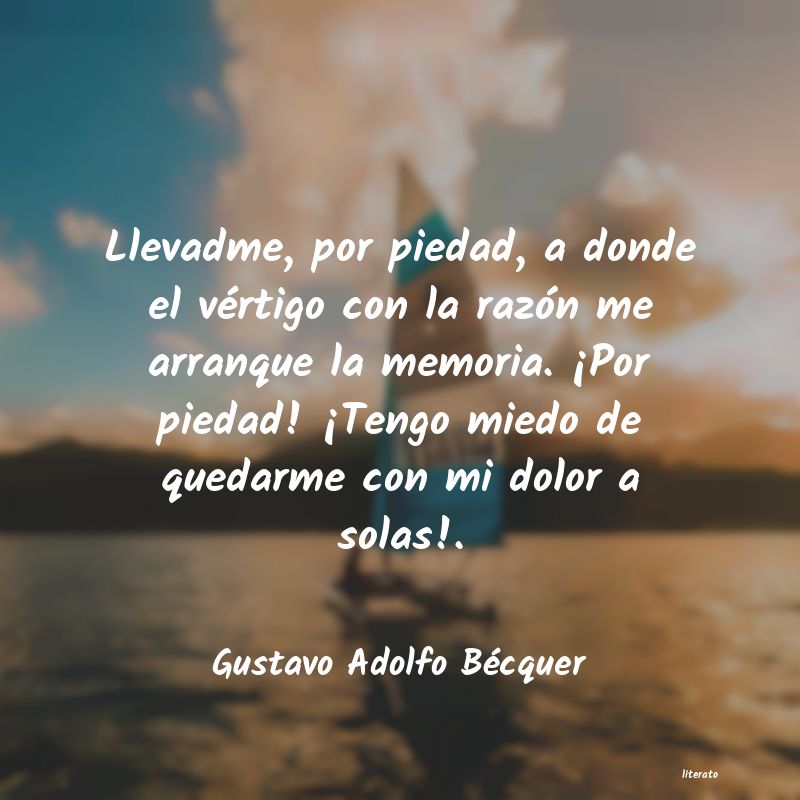 Frases de Gustavo Adolfo Bécquer