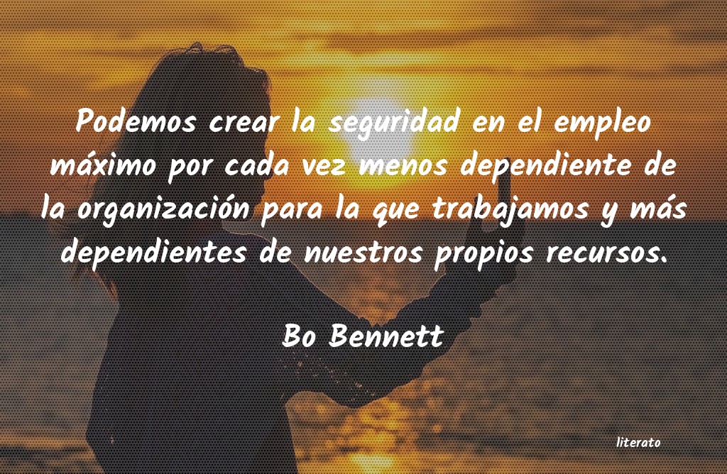 Frases de Bo Bennett