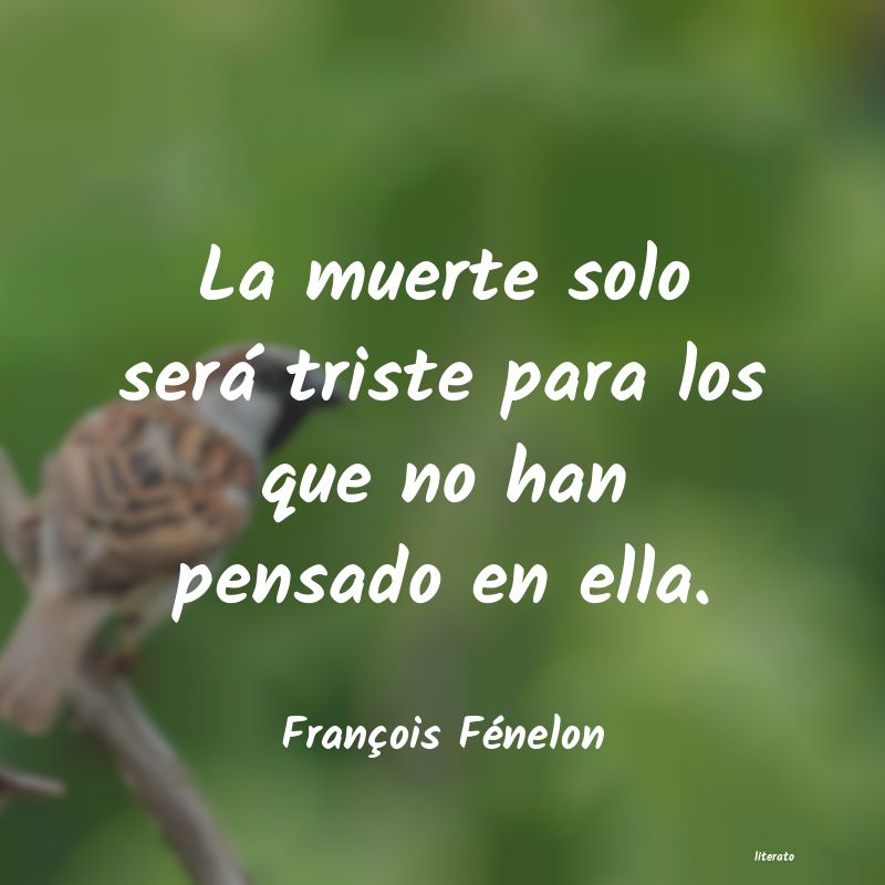 Frases de François Fénelon