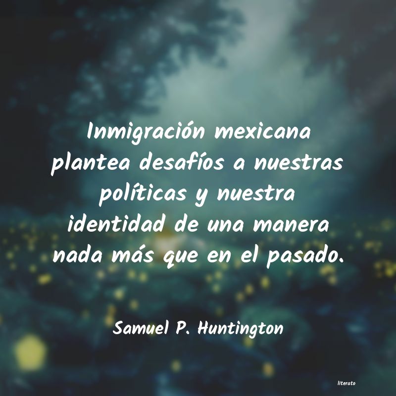 Frases de Samuel P. Huntington