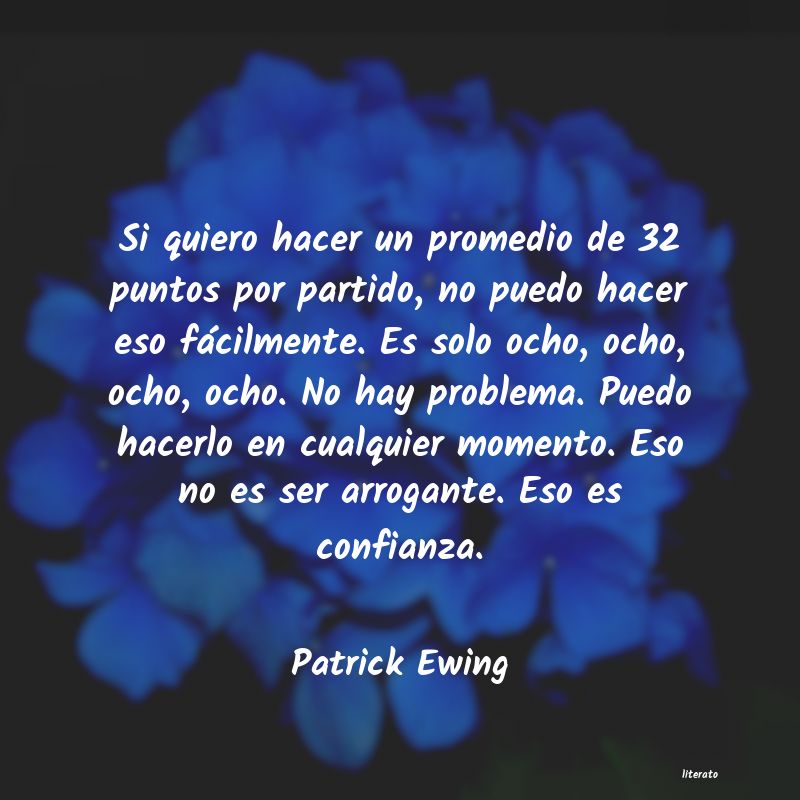 Frases de Patrick Ewing