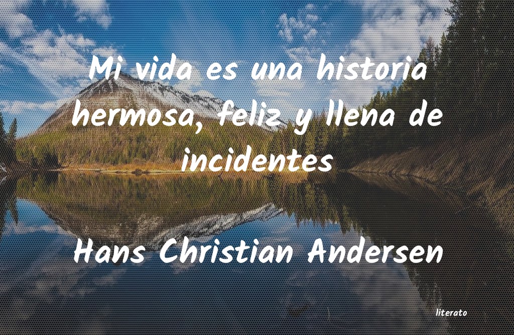 Frases de Hans Christian Andersen