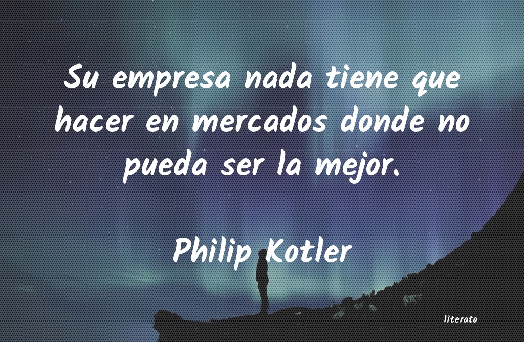 Frases de Philip Kotler