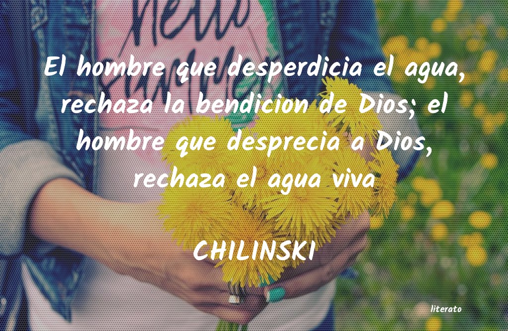 frases de CHILINSKI