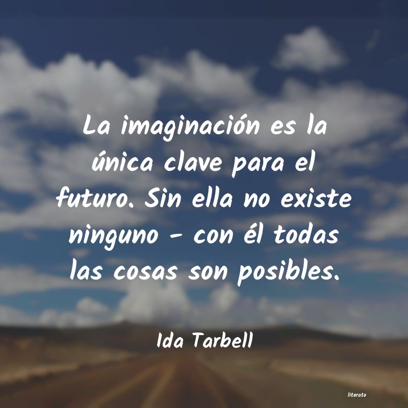 Frases de Ida Tarbell