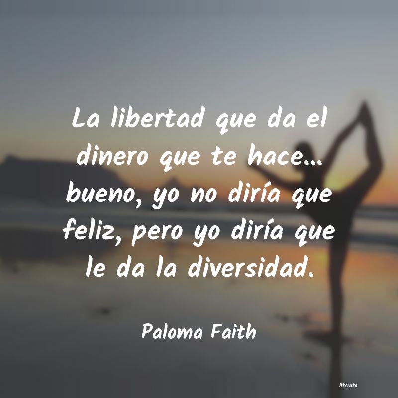 Frases de Paloma Faith