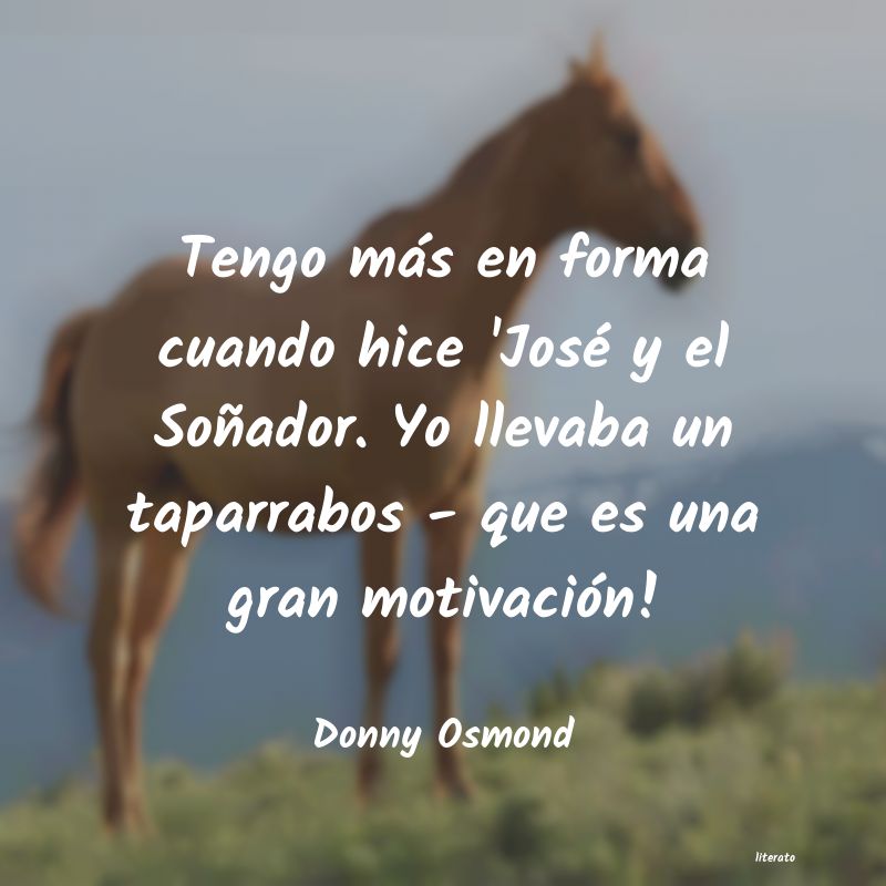 Frases de Donny Osmond