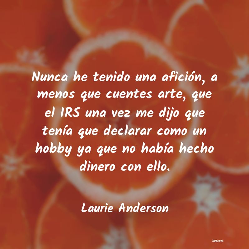 Frases de Laurie Anderson