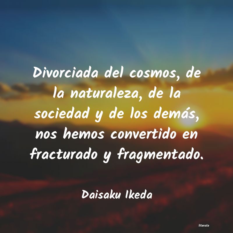 Frases de Daisaku Ikeda