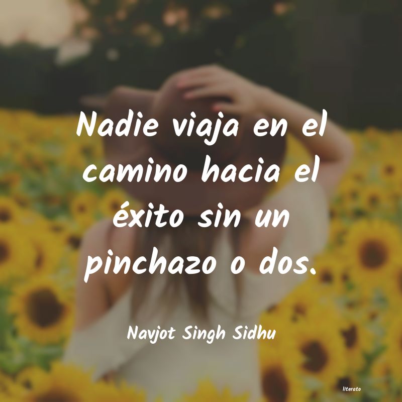 Frases de Navjot Singh Sidhu