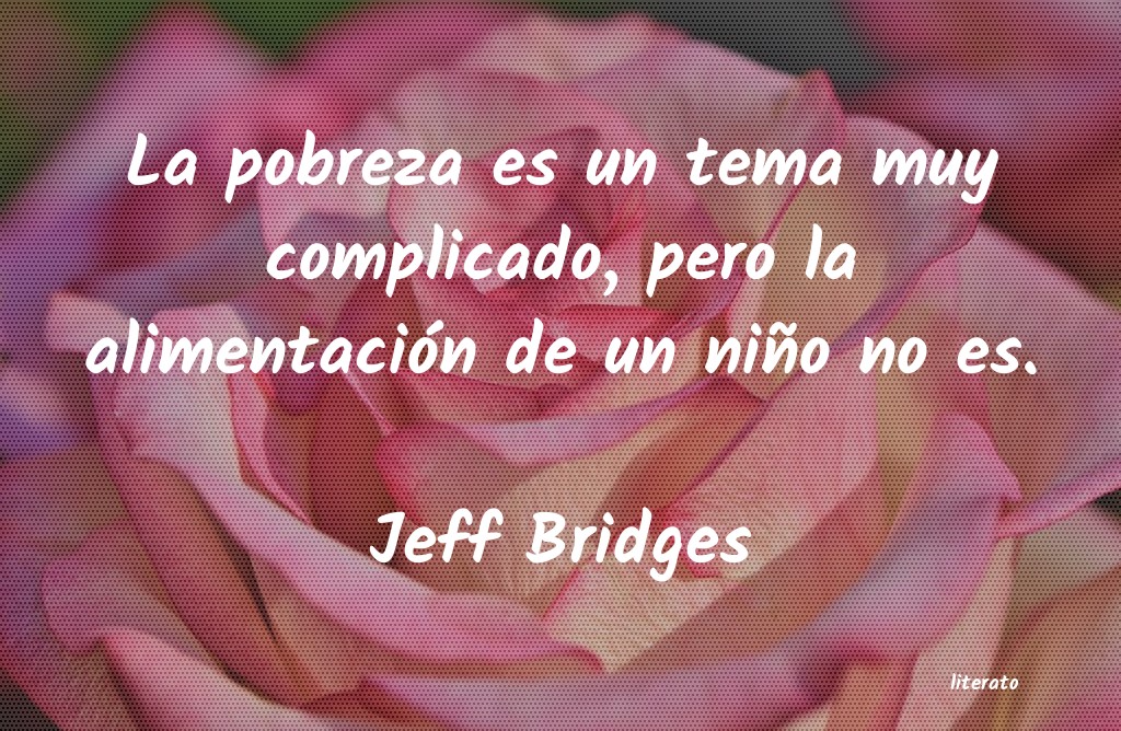 Frases de Jeff Bridges