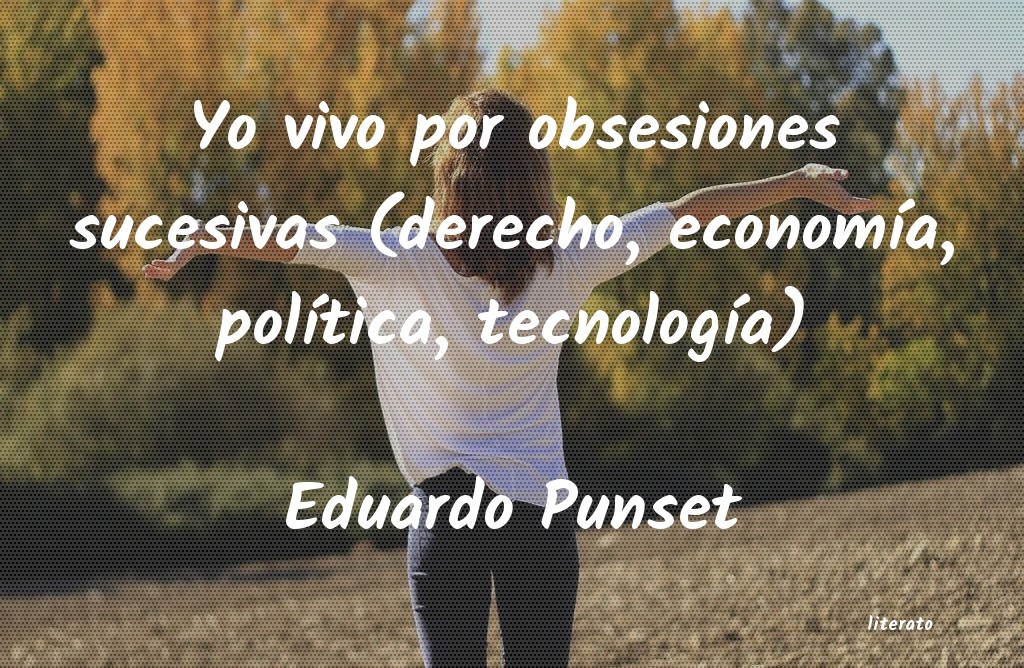 Frases de Eduardo Punset